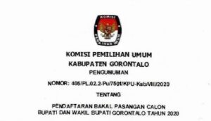 Pengumuman Pendaftaran Bakal Pasangan Calon Bupati dan Wakil Bupati Gorontalo Tahun 2020