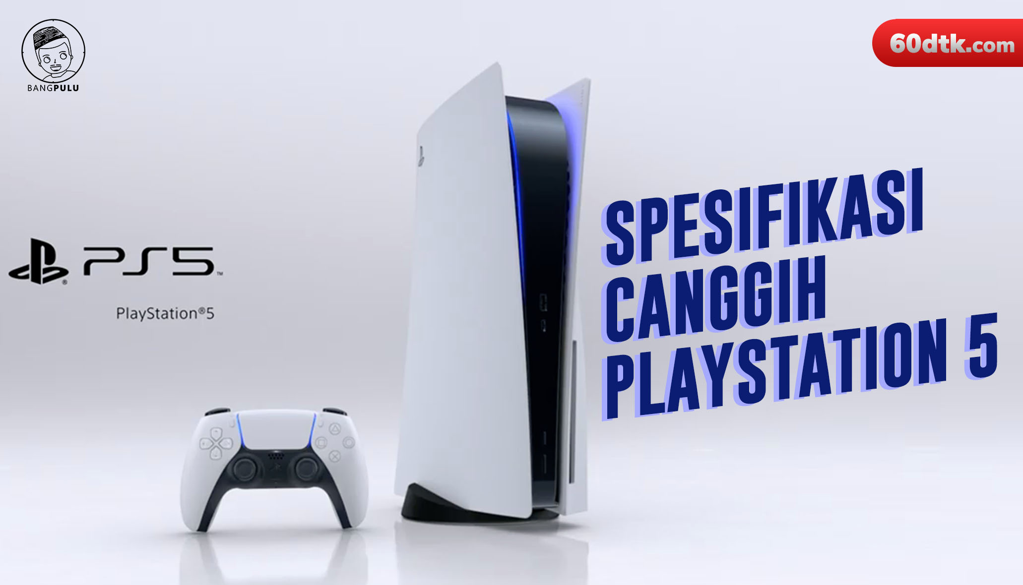 Spesifikasi Canggih PlayStation 5