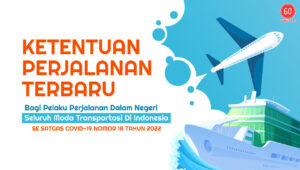 Ketentuan Perjalanan Terbaru
