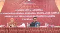 Bimtek SITAB dan Evaluasi Penyusunan Keuangan Pilkada 2024